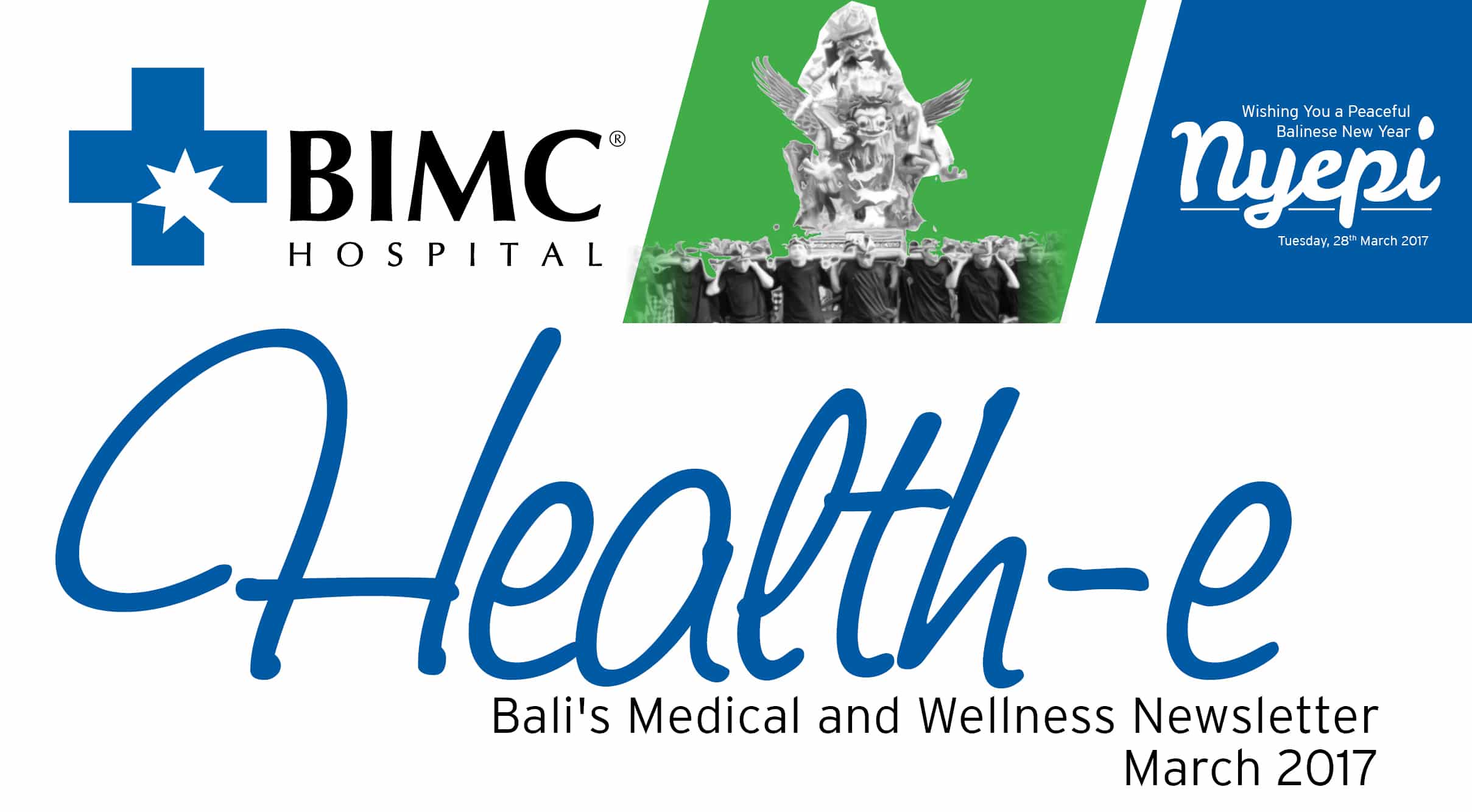 BIMC Hospital Header NewsLetter March 2017 Nyepi Edition