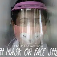 BIMCSiloam - Article Image - Should I be wearing face shiled or cloth mask